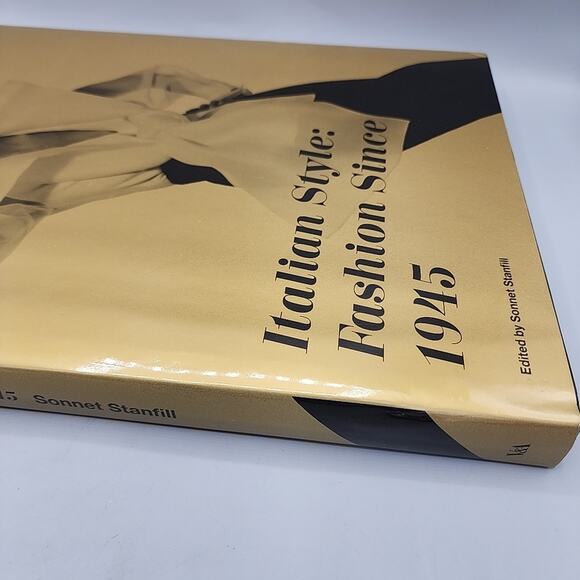 Italian Style - Fashion Since 1945 Edited by Sonnet Stanfill 2014 Hardcover DJ - Picture 5 of 16